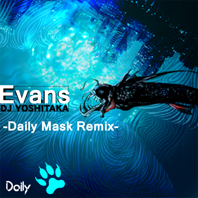 Evans -Daily Mask Remix-专辑