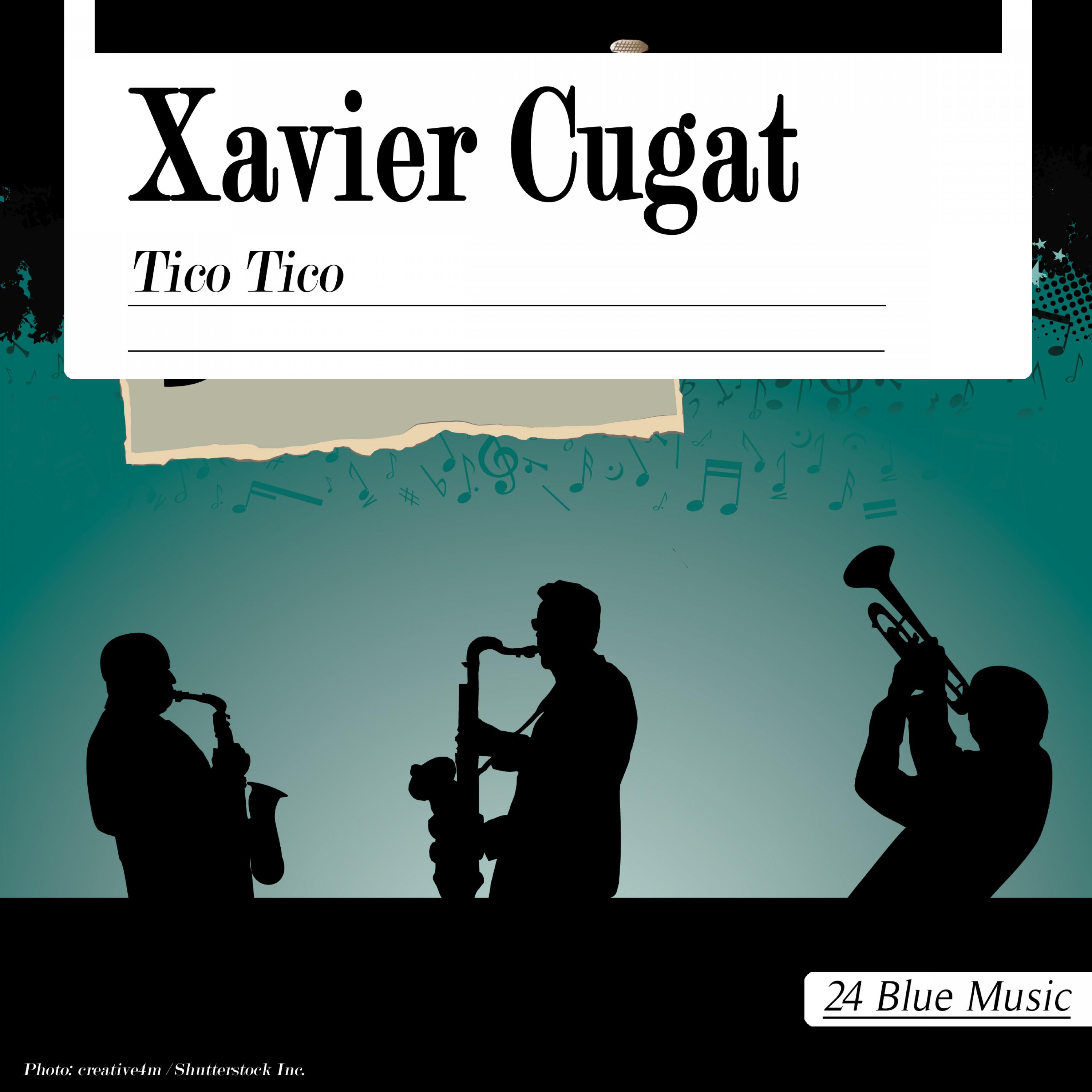 Xavier Cugat: Tico Tico专辑