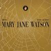 Spens - Mary Jane Watson