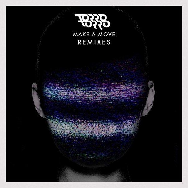 Make A Move (Remixes) 