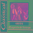 The Classical Collection - Grieg - El espíritu de Noruega