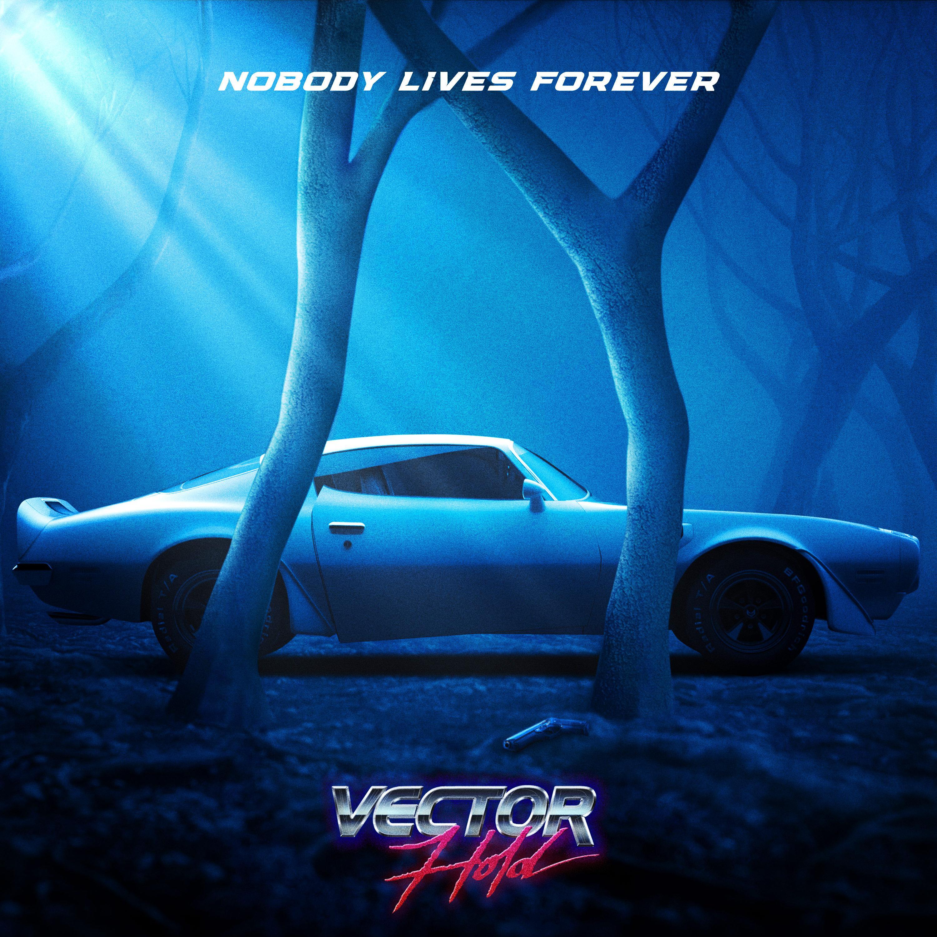 Nobody Live Forever
