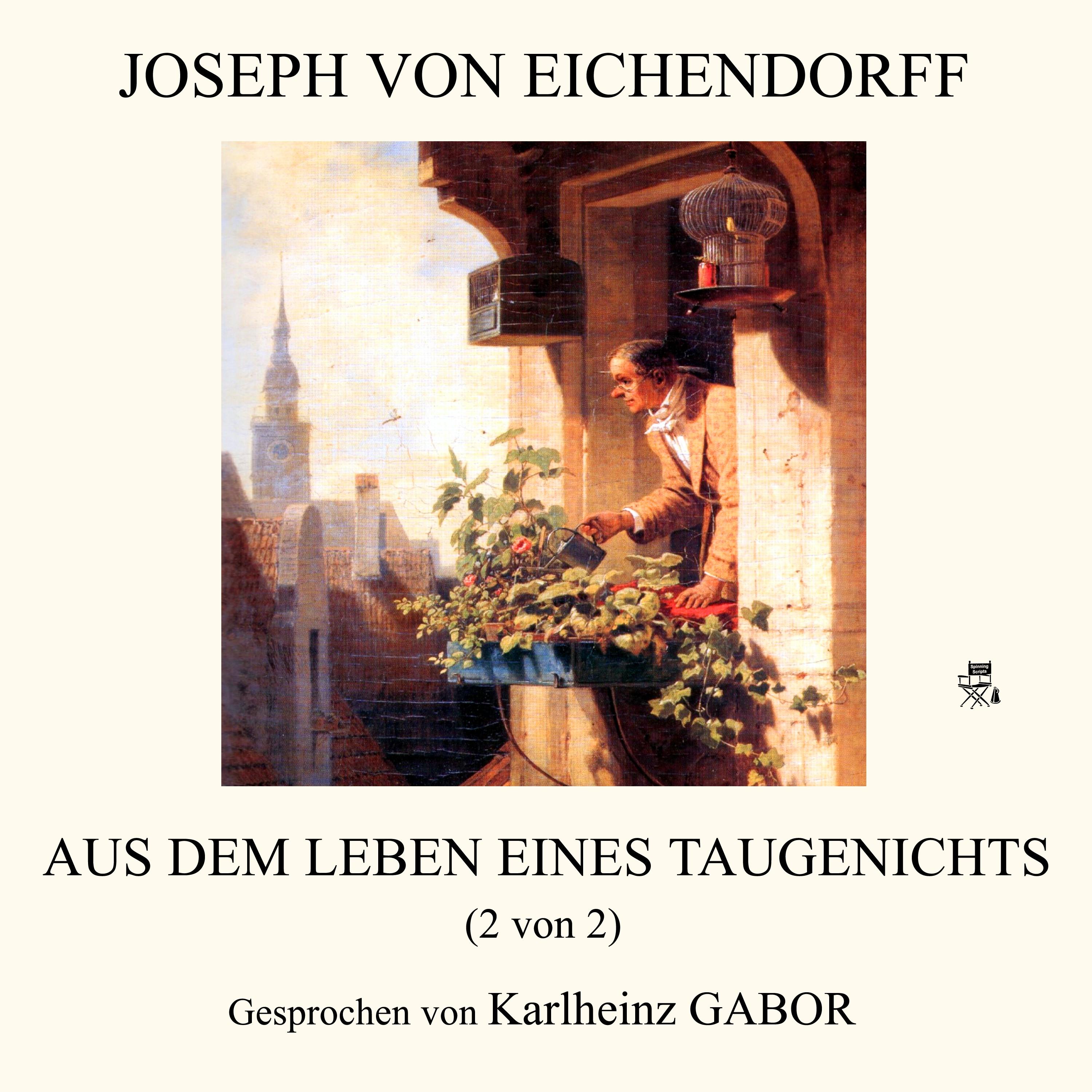 Aus dem Leben eines Taugenichts (2 von 2)