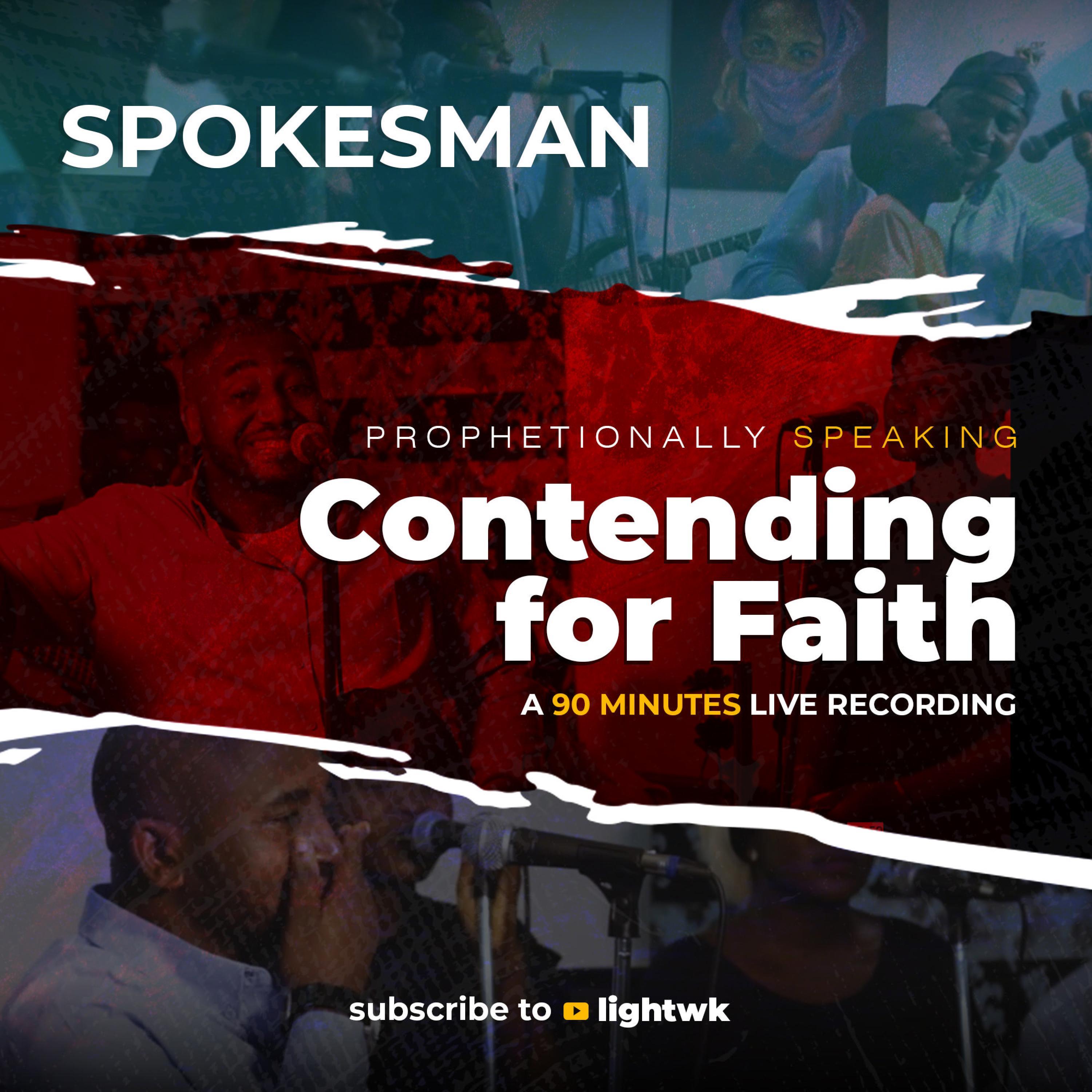 Prophetionally Speaking: Contending for the Faith (Live) (Live)