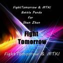 Fight Tomorrow & MTKI Original专辑