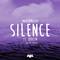 Silence (Illenium Remix)专辑