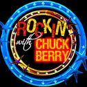 Rockin' With… Chuck Berry (Remastered)专辑