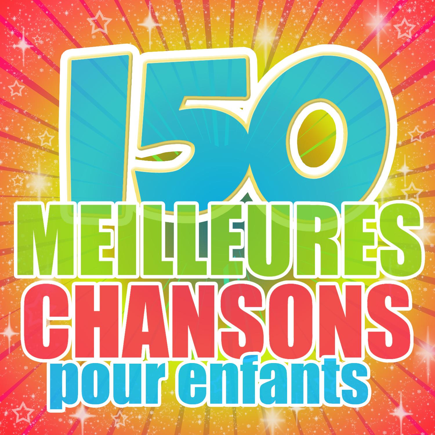 150 meilleures chansons pour enfants
