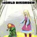 WorldDisorder OST （1st）专辑