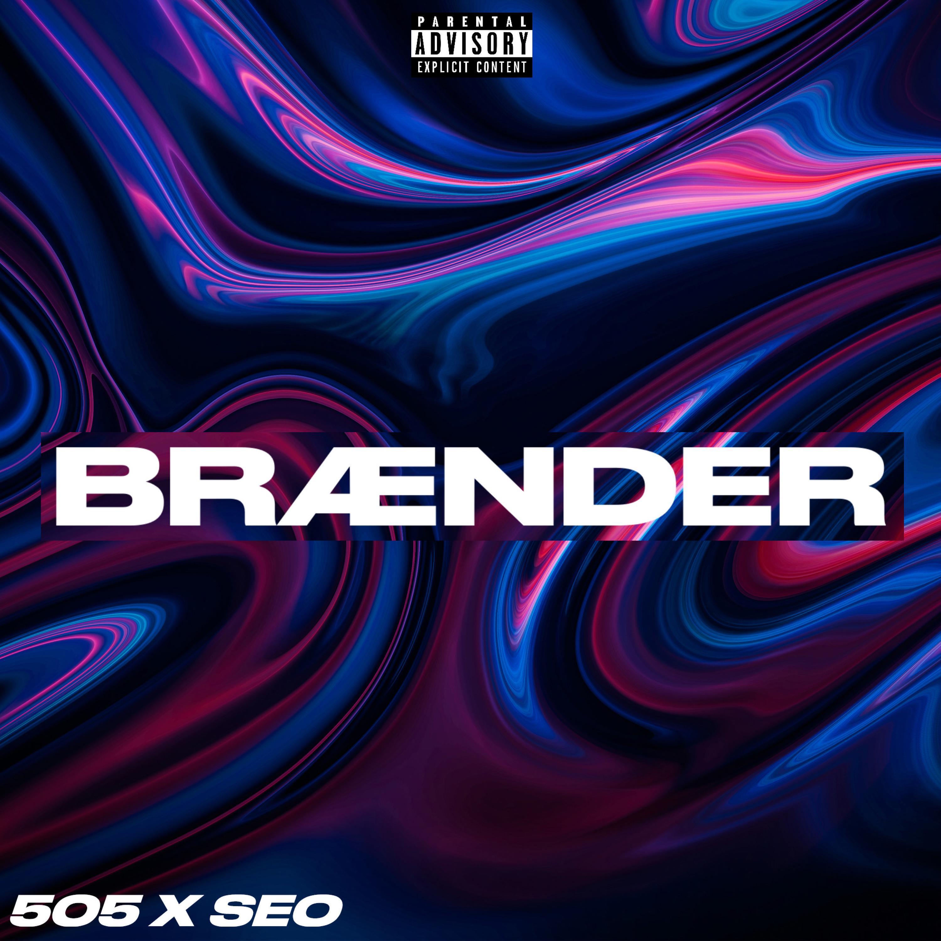 Brænder (feat. SEOO)