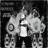 Xtremo Demente - Armando el sonido (feat. Primate & DromeBeats)
