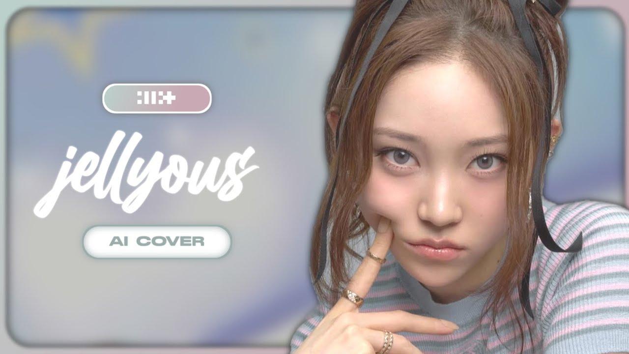 ILLIT (OT6)-jellyous