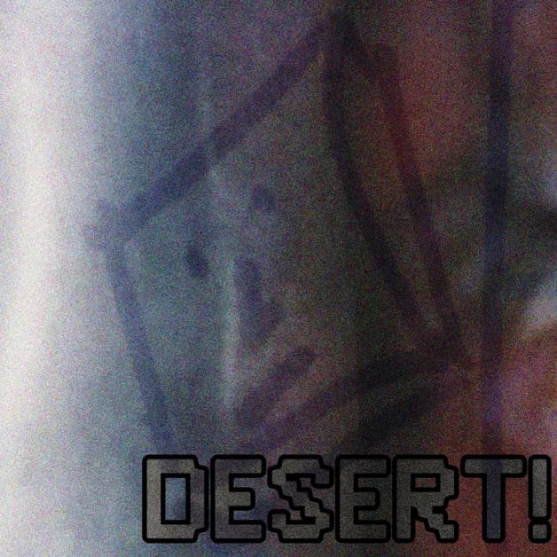 Desert!