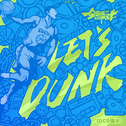 Let's Dunk！专辑