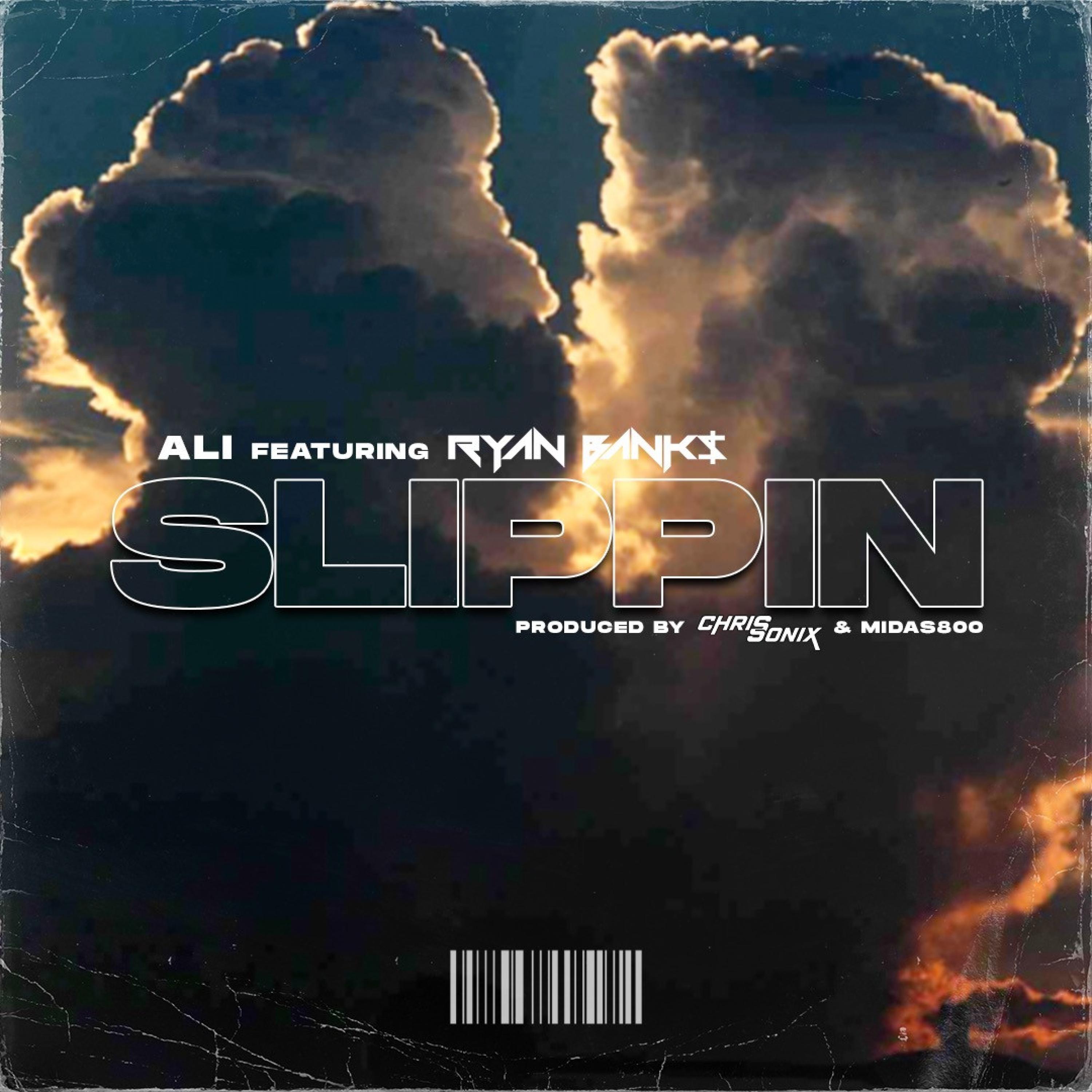 Slippin (feat. Ryan Banks)