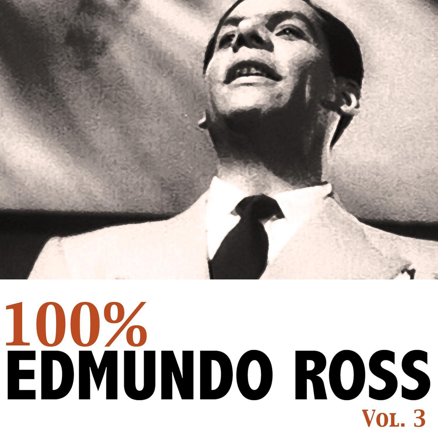 100% Edmundo Ross, Vol. 3