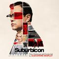 Suburbicon (Original Motion Picture Soundtrack)