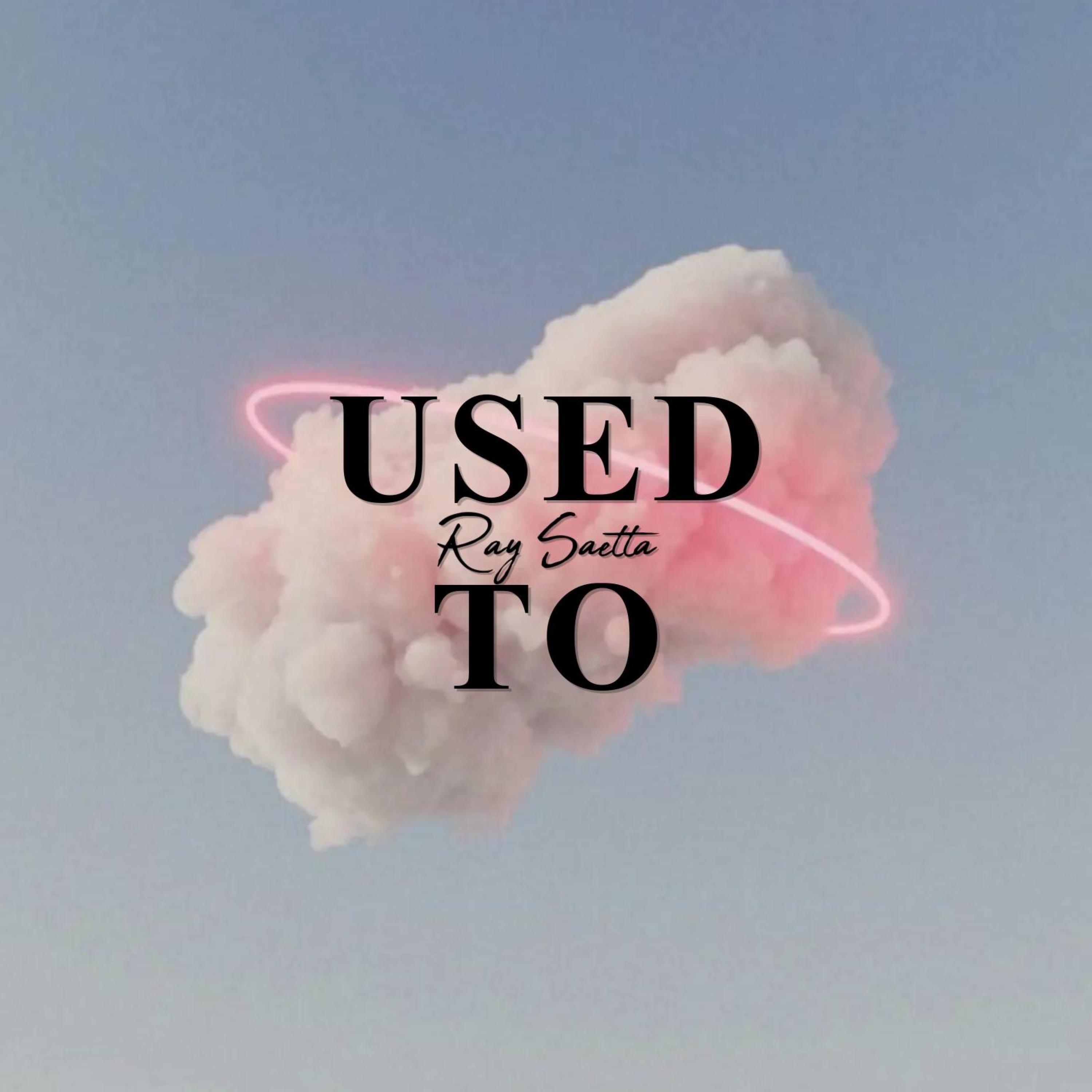 Used To