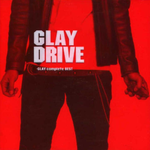 DRIVE~GLAY complete BEST~专辑