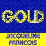 Gold: Jacqueline François专辑