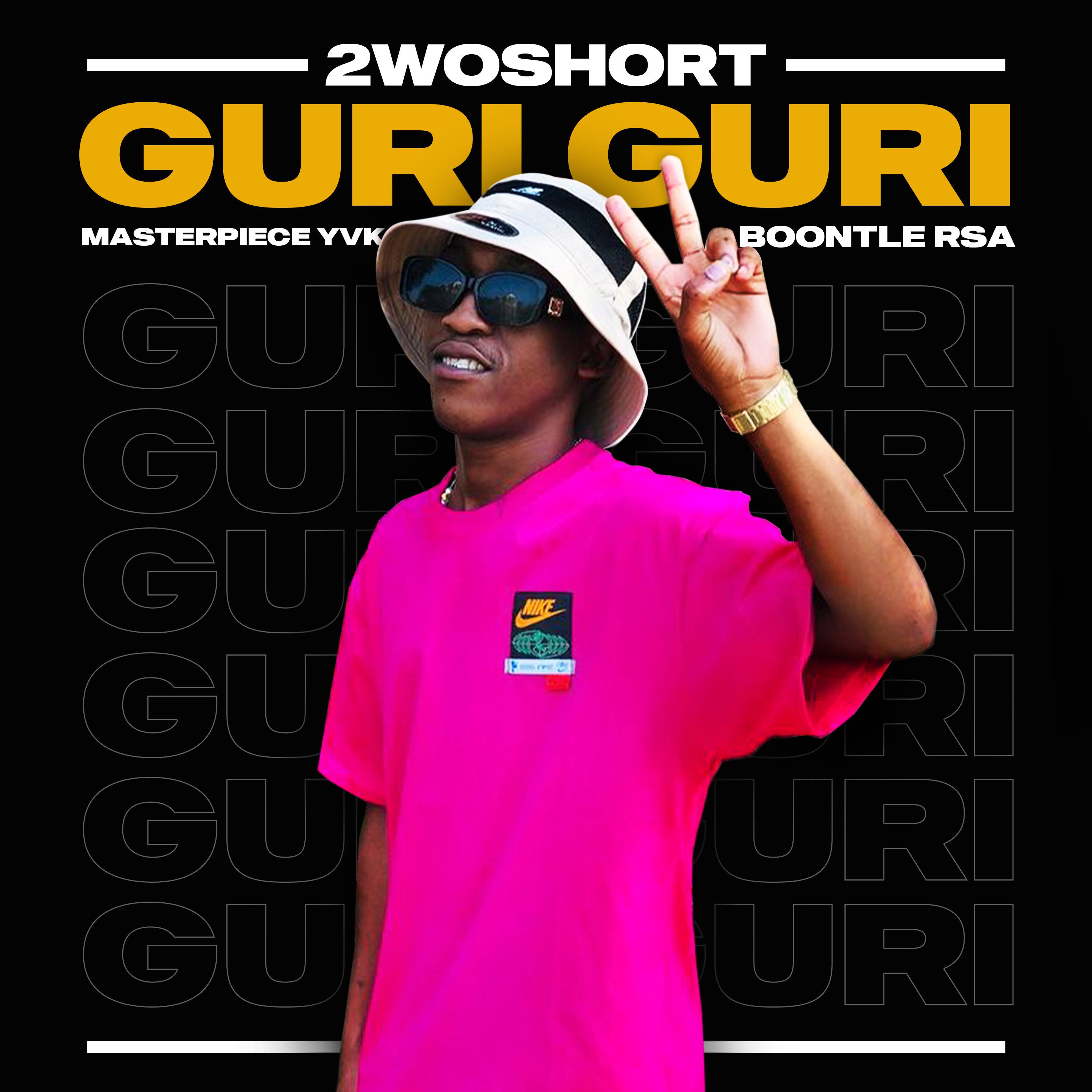 2woshort - Guri Guri