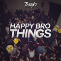 Happy Bro Things专辑