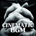 CINEMATIC (BGM)