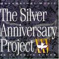 The Silver Anniversary Project