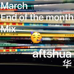 March End of the month Mix