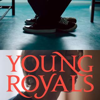 Young Royals•青春王室(瑞典)