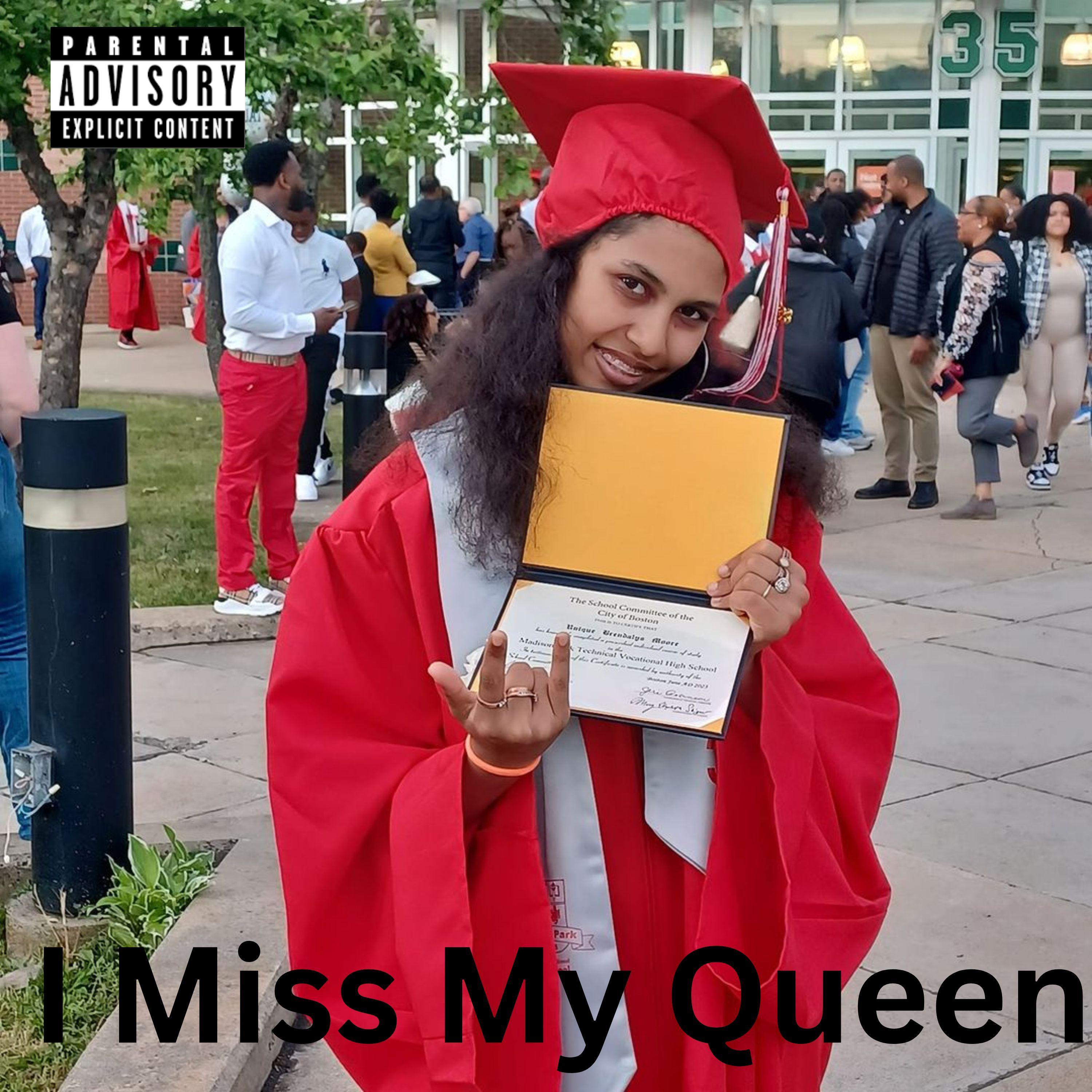 I Miss My Queen (In A Lot Of Pain Album)