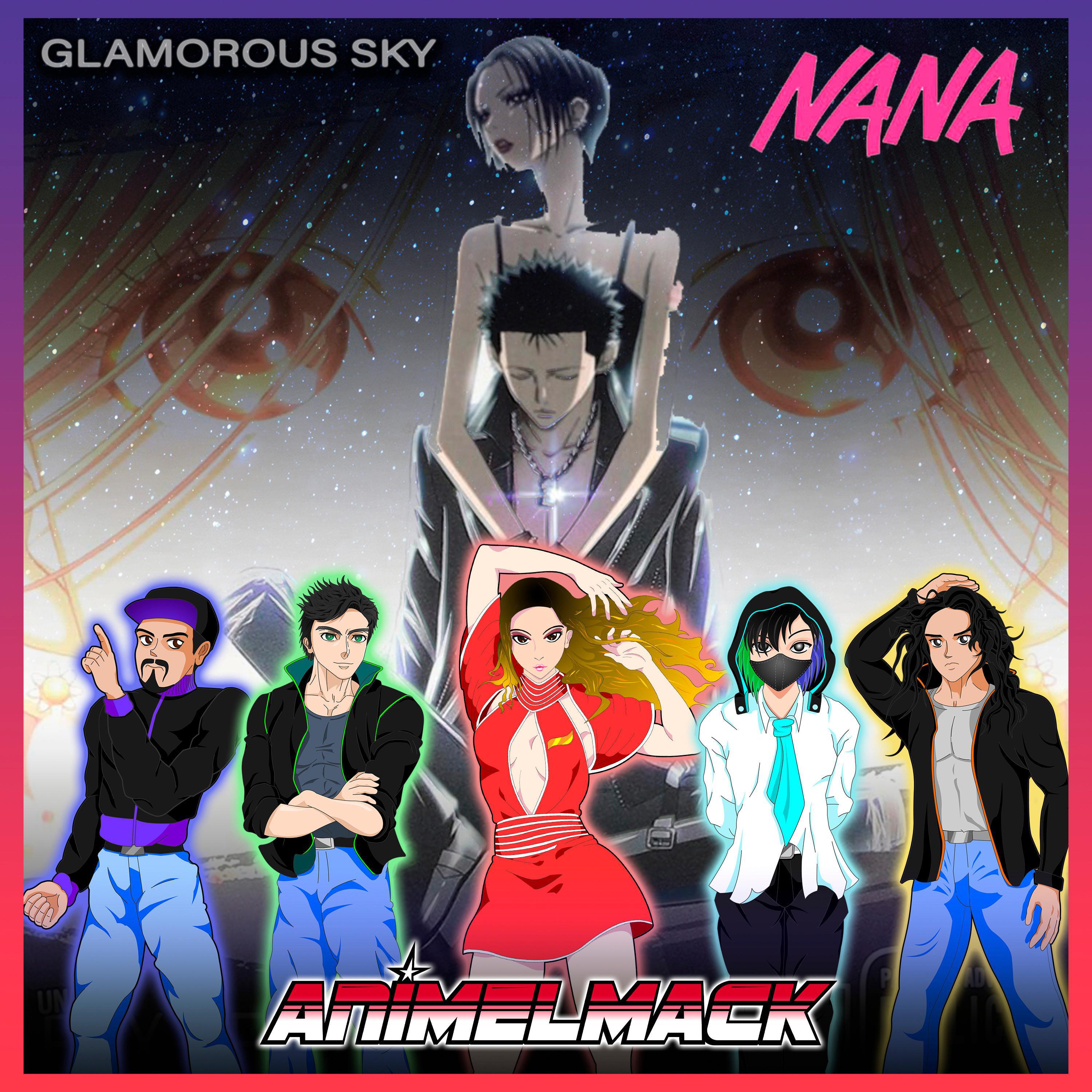 glamorous sky (nana) - animelmack - 單曲 - 網易雲音樂