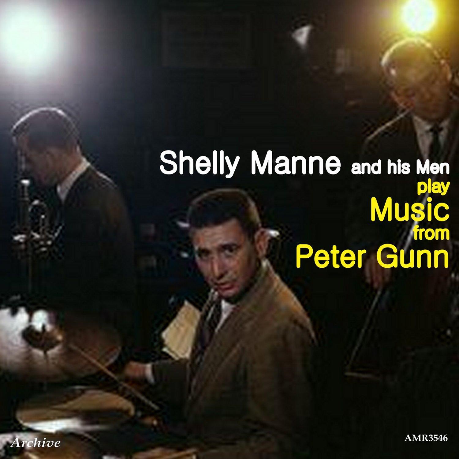 Shelly Manne and His Men Play Music from Peter Gunn