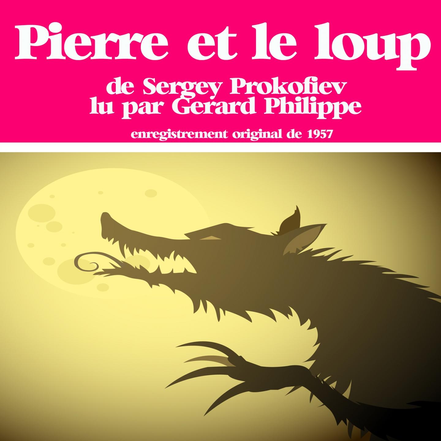 Serge Prokofiev : Pierre et le loup