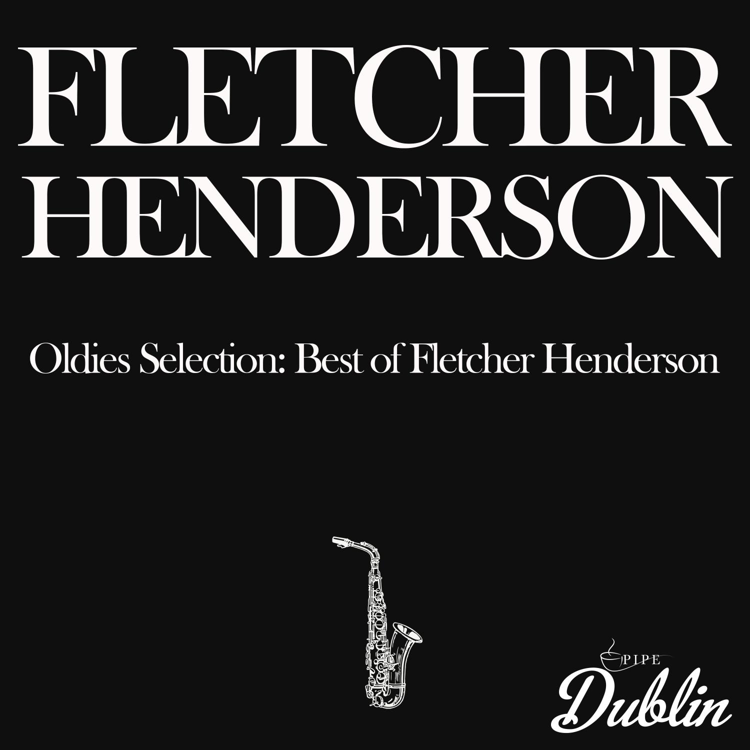 Oldies Selection: Best of Fletcher Henderson