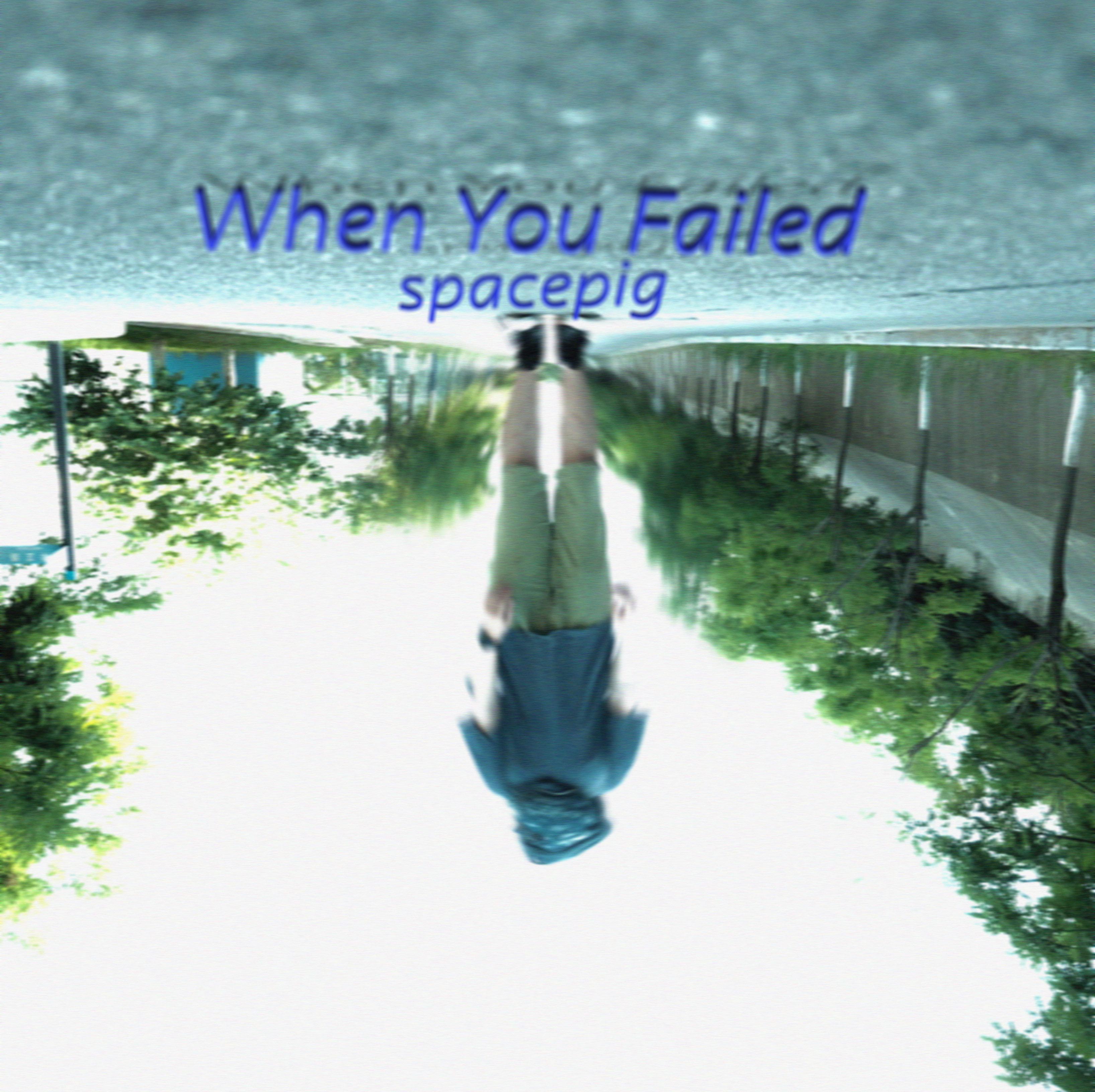 When You Failed专辑