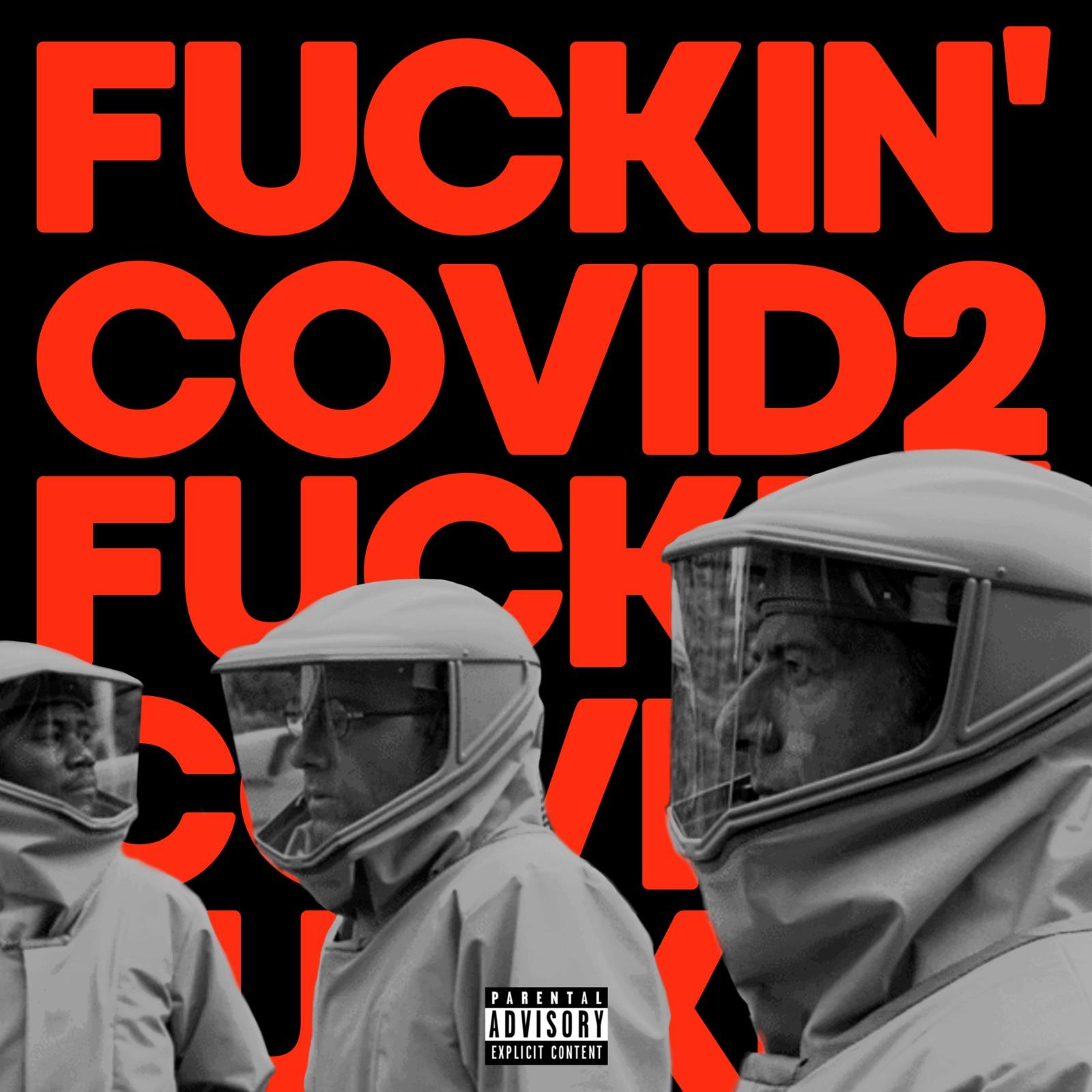 ****in' Covid pt.2