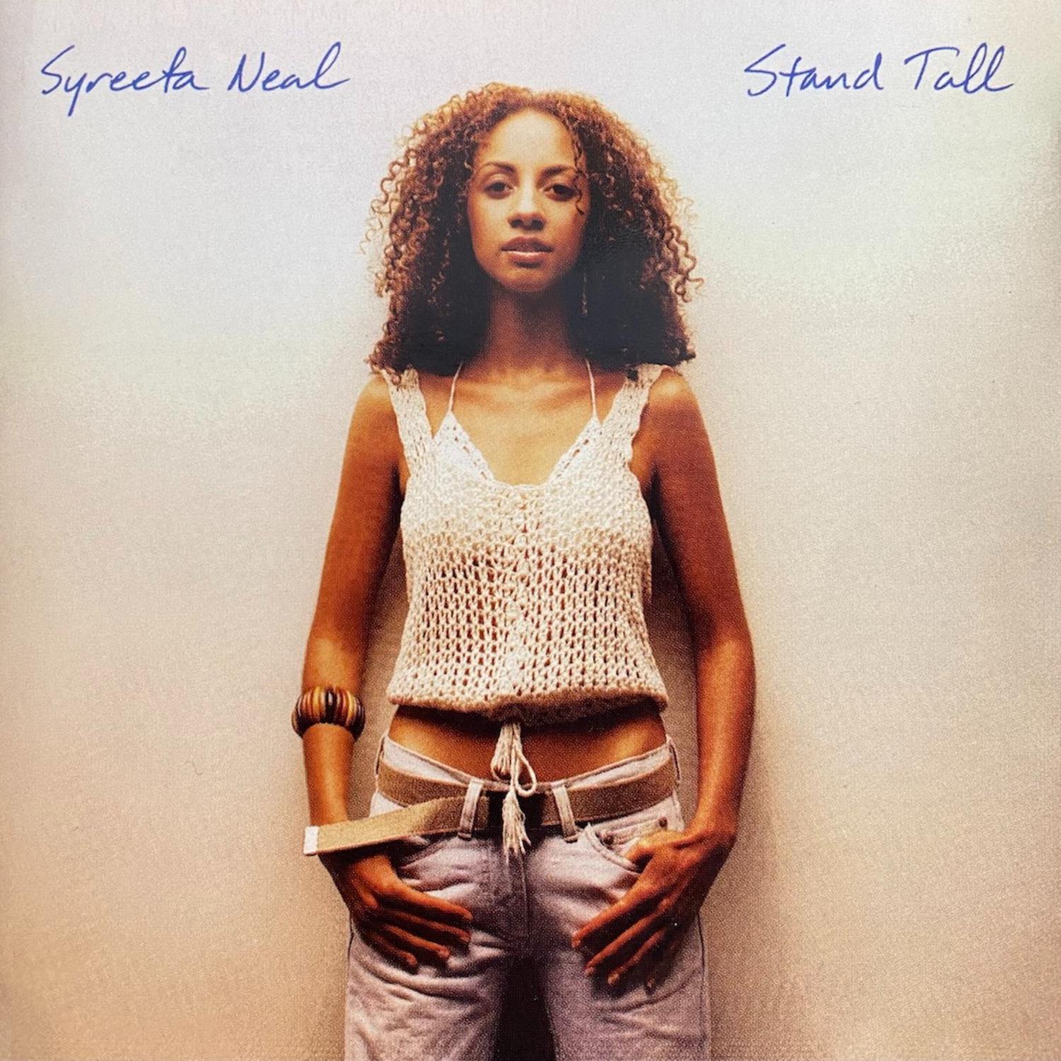 Syreeta Neal - Stand Tall