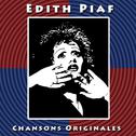 Edith Piaf: Chansons Originales