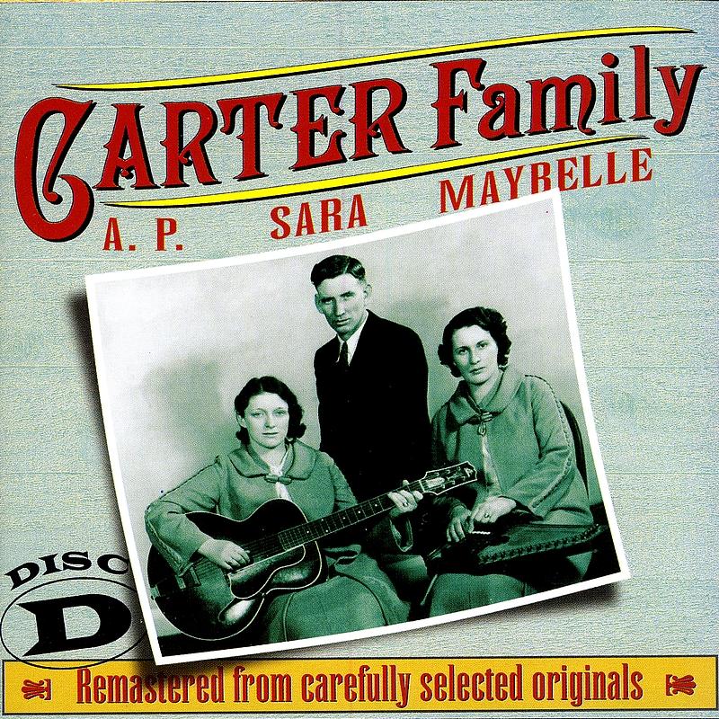 The Carter Family 1927 - 1934 Disc D