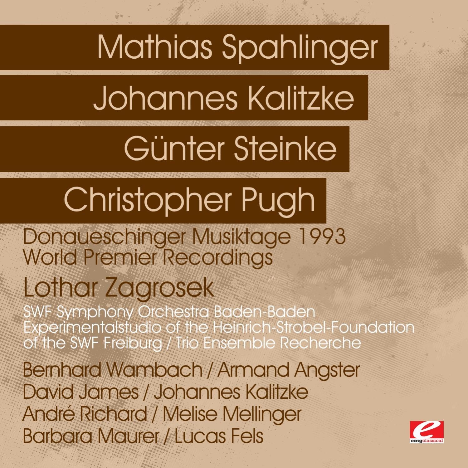 Donaueschinger Musiktage 1993 - World Premier Recordings (Digitally Remastered)