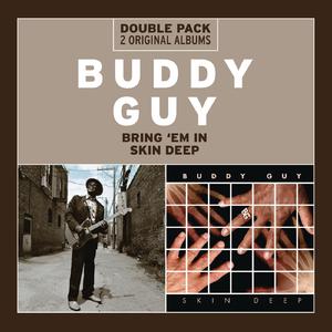 Skin Deep - Buddy Guy feat. Derek Trucks (Karaoke Version) 带和声伴奏 （升1半音）