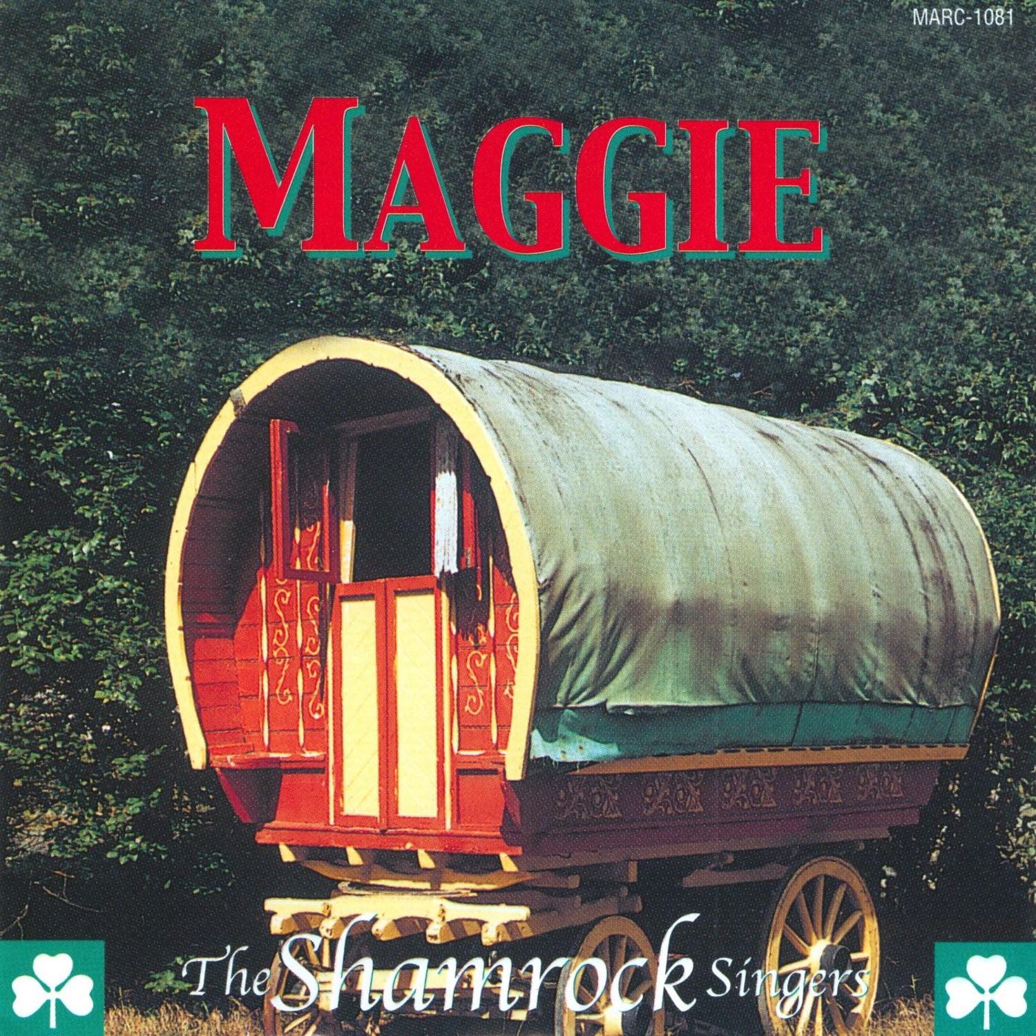 maggie - the shamrock singers - 单曲 - 网易云音乐