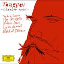 Taneyev: Piano Quintet; Piano Trio