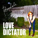 Love Dictator专辑