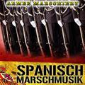 Armee Marschiert. Spanisch Marschmusik