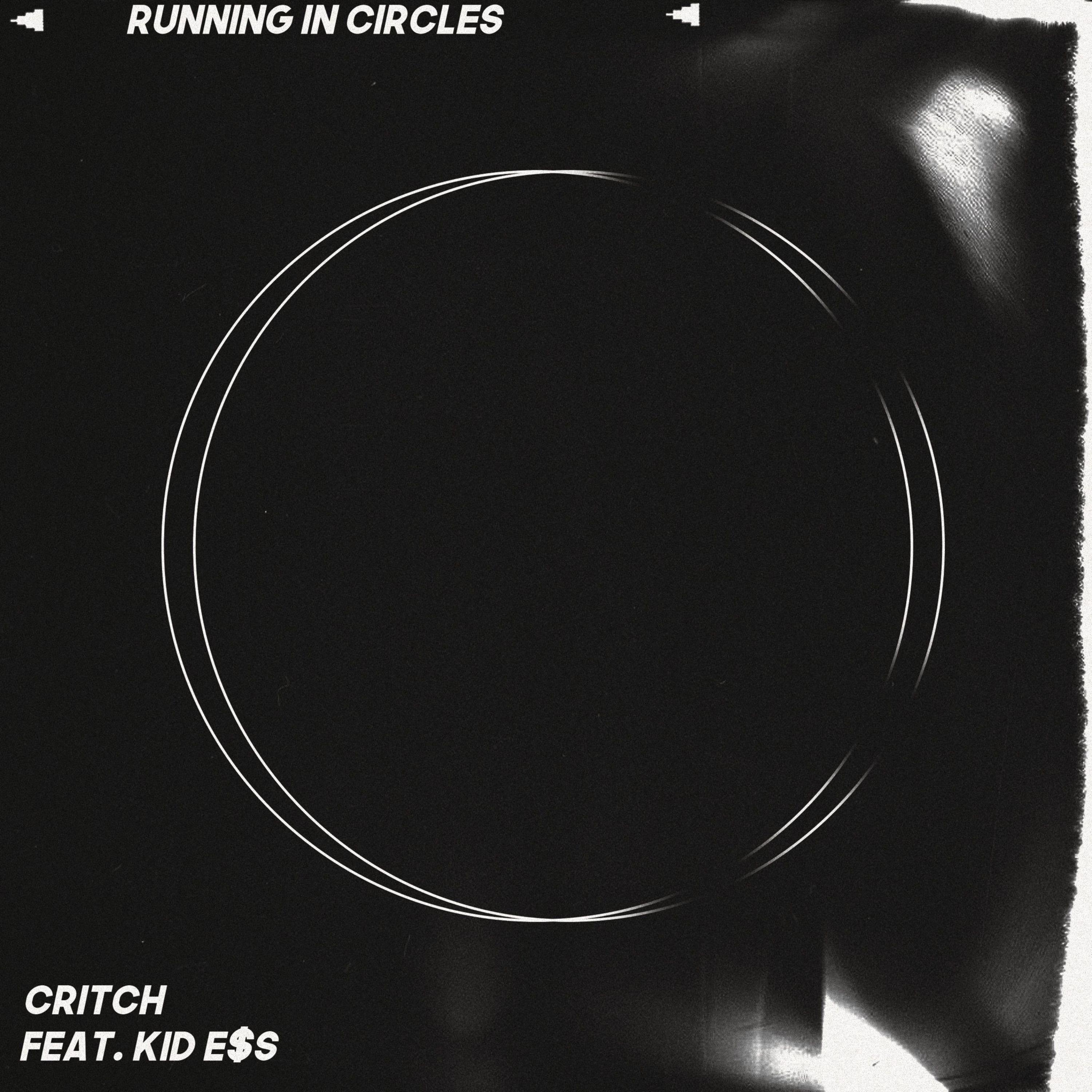 Running in Circles (feat. KID E$s)