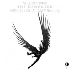 SULLIVAN KING - THE DEMENTED Bootleg