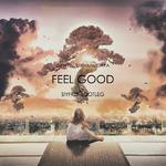 Feel Good(Siyfics Bootleg)专辑