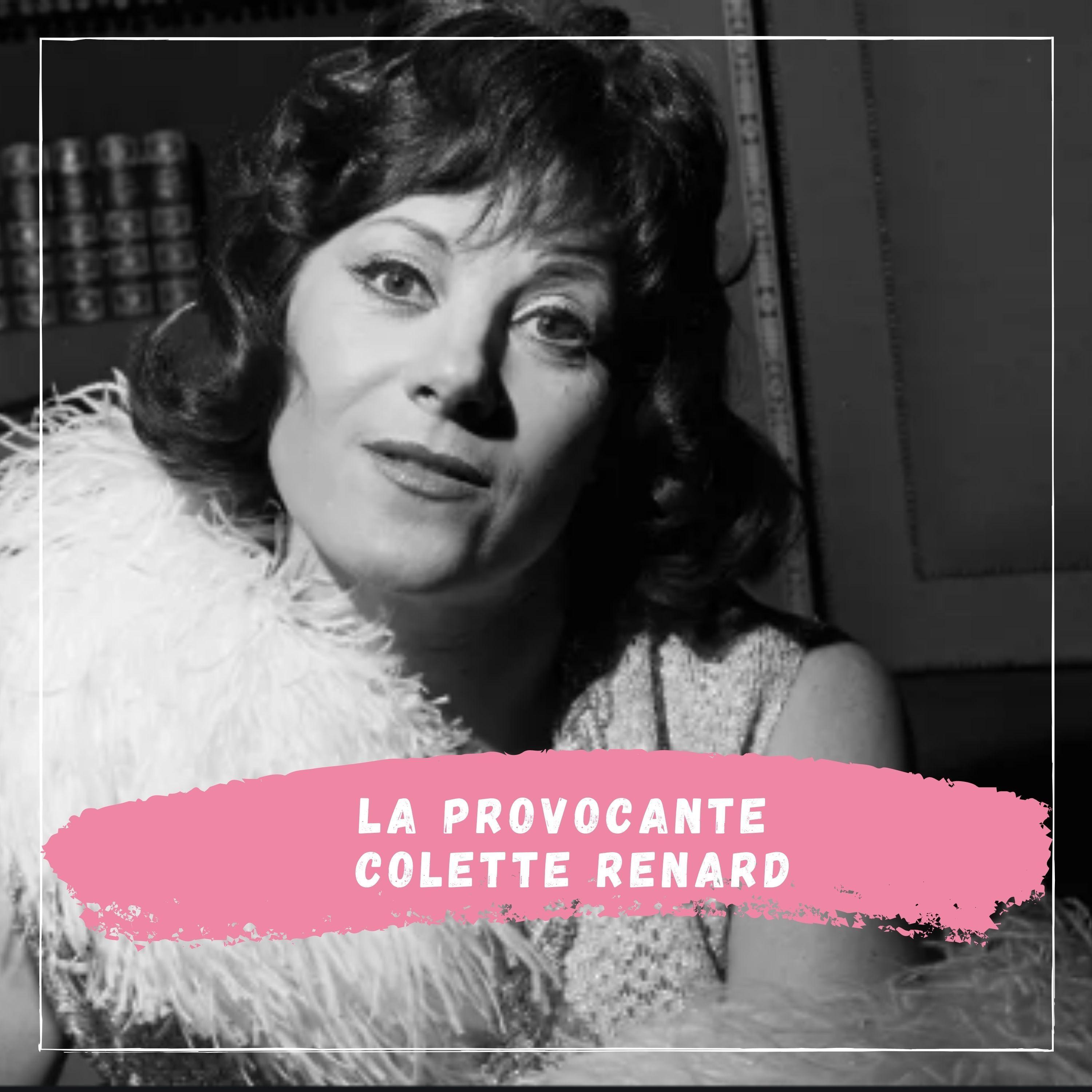 La Provocante Colette Renard